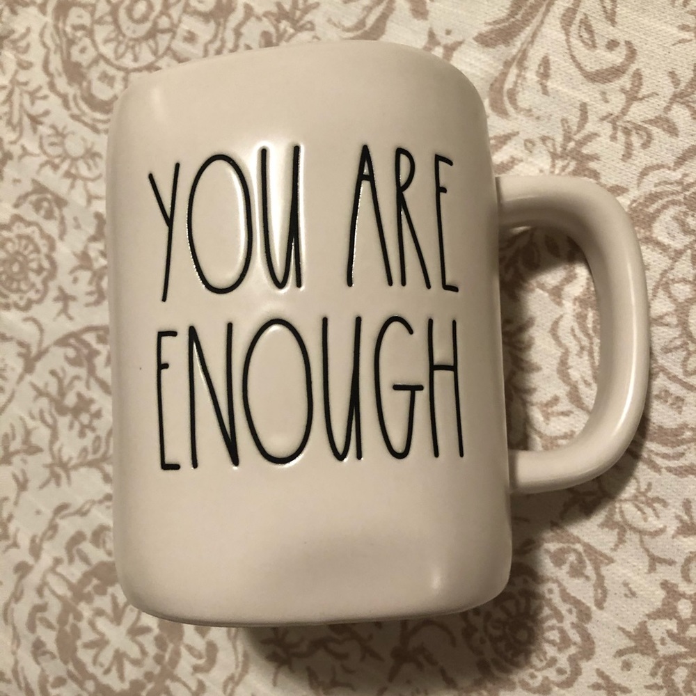 Rae Dunn mug (YOU ARE ENOUGH)